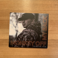 YUKSTA-ILL / MONKEY OFF MY BACK [CD] が入荷しました。