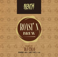 ROAST'N BREW / DJ CH.0
