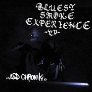 ASD Chronik / BLUESY SMOKE EXPERIENCE EP