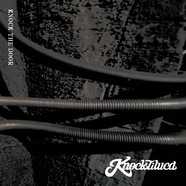 KNOCKTILUCA / KNOCK THE DOOR