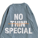 ＮＯＴＨＩＮ’　ＳＰＥＣＩＡＬ　／　Ｆ／Ｗ　１９　ＬＯＧＯ　ＬＯＮＧ　ＳＬＥＥＶＥ　（Ｓｔｏｎｅｗａｓｈｅｄ　Ｂｌｕｅ）