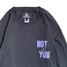 ＮＯＴＨＩＮ’　ＳＰＥＣＩＡＬ　／　ＮＯＴ　４　ＹＯＵ　ＬＯＮＧ　ＳＬＥＥＶＥ　ＴＥＥ　（ＢＬＡＣＫ）