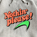 ＮＯＴＨＩＮ’　ＳＰＥＣＩＡＬ　／　ＮＯＴＨＩＮ’　ＰＬＥＡＳＥ　ＨＯＯＤＩＥ　（ＨＥＡＴＨＥＲ　ＧＲＥＹ）