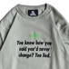 ＮＯＴＨＩＮ’　ＳＰＥＣＩＡＬ　／　ＹＯＵ　ＣＨＡＮＧＥＤ　ＬＯＮＧ　ＳＬＥＥＶＥ　ＴＥＥ