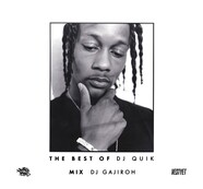 THE BEST OF DJ QUIK / DJ GAJIROH