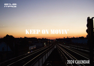 212.MAG / 2024 Calendar "KEEP ON MOVIN'"